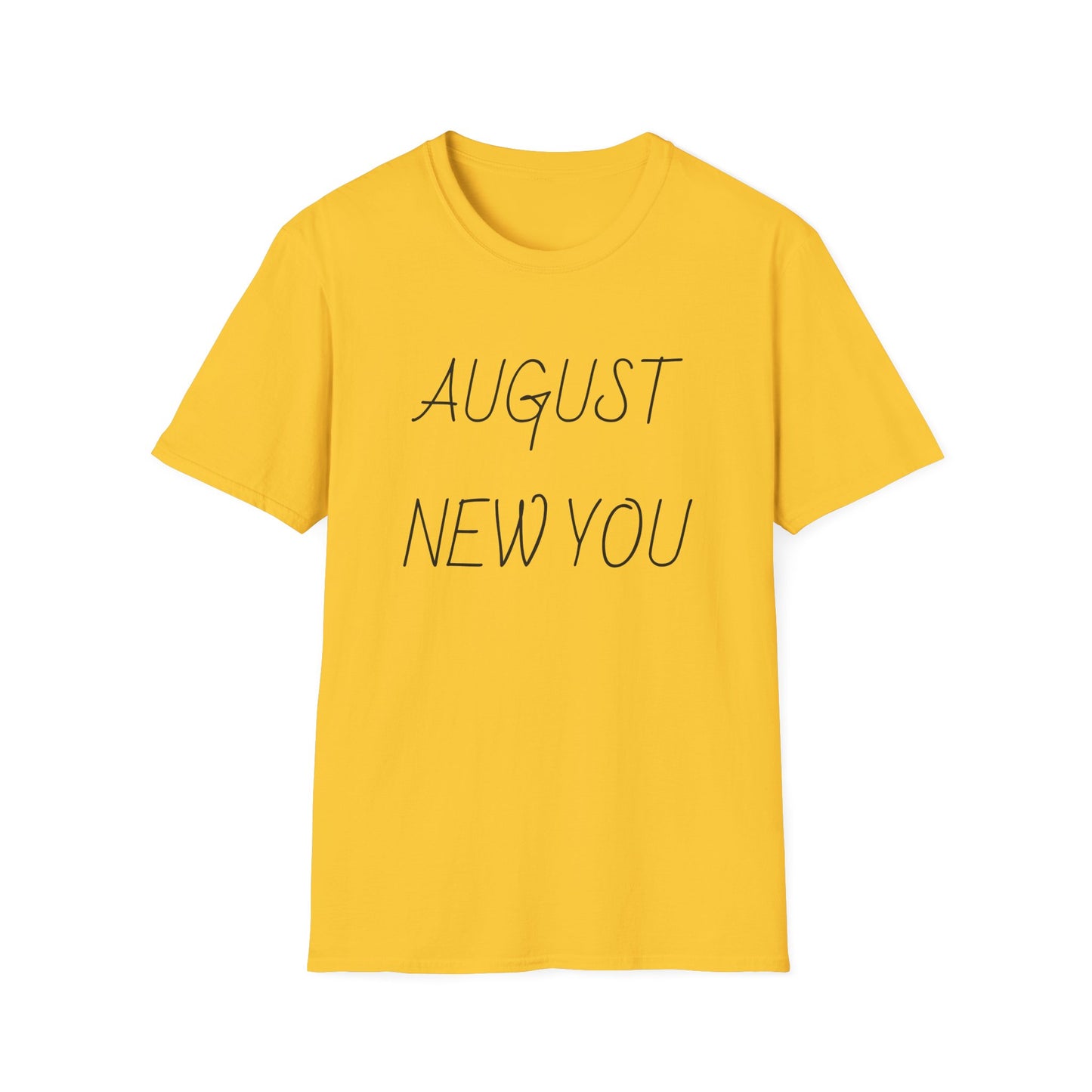 Unisex Softstyle T-Shirt August New You