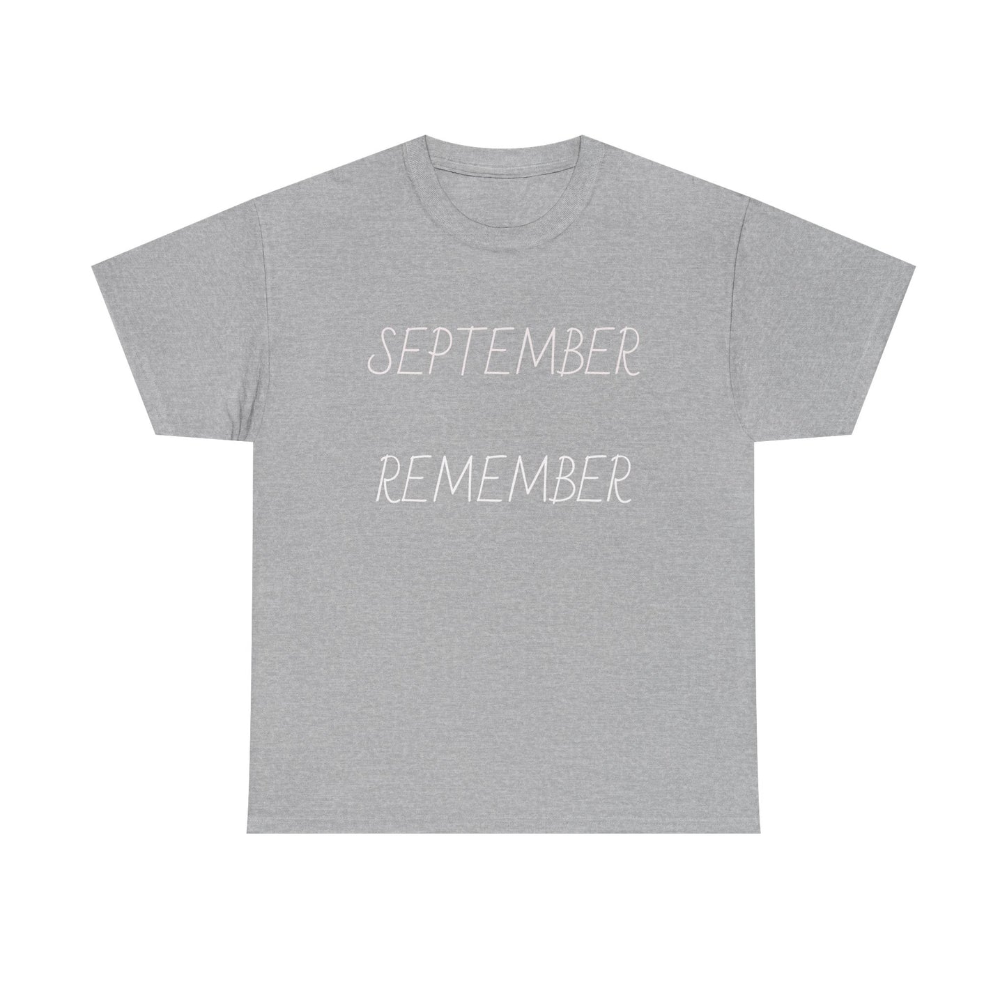 Unisex Heavy Cotton Tee September Remember