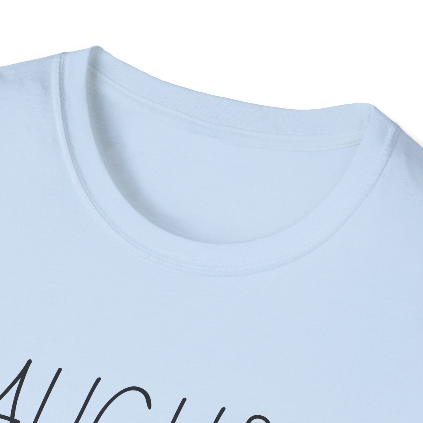 Unisex Softstyle T-Shirt August New You