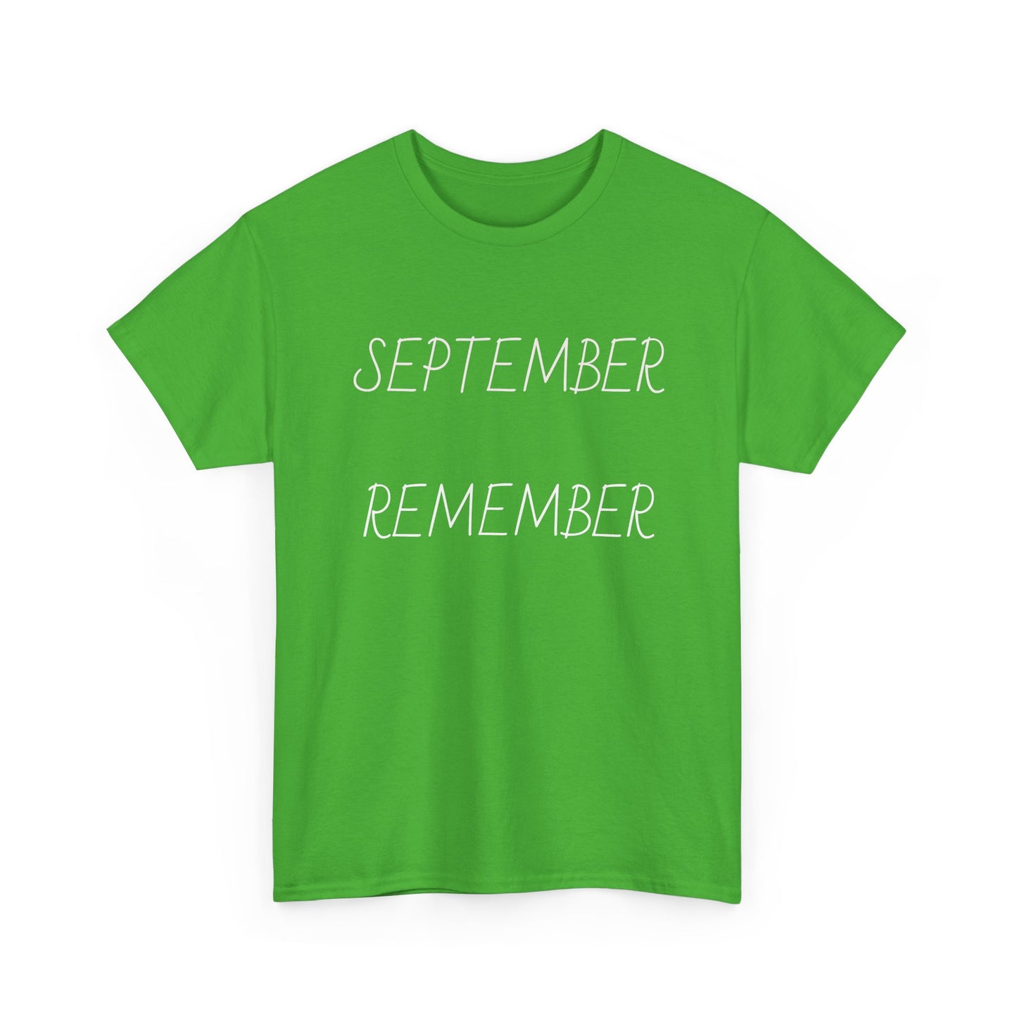 Unisex Heavy Cotton Tee September Remember