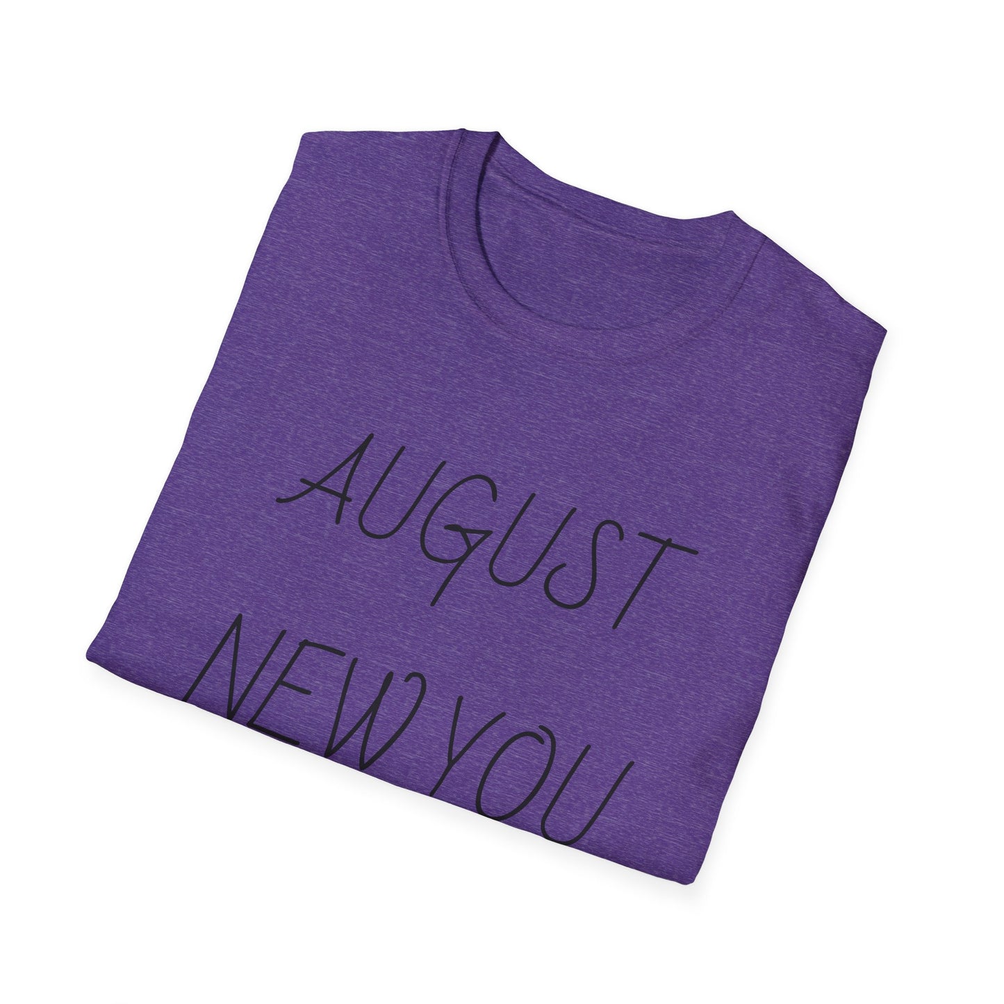 Unisex Softstyle T-Shirt August New You