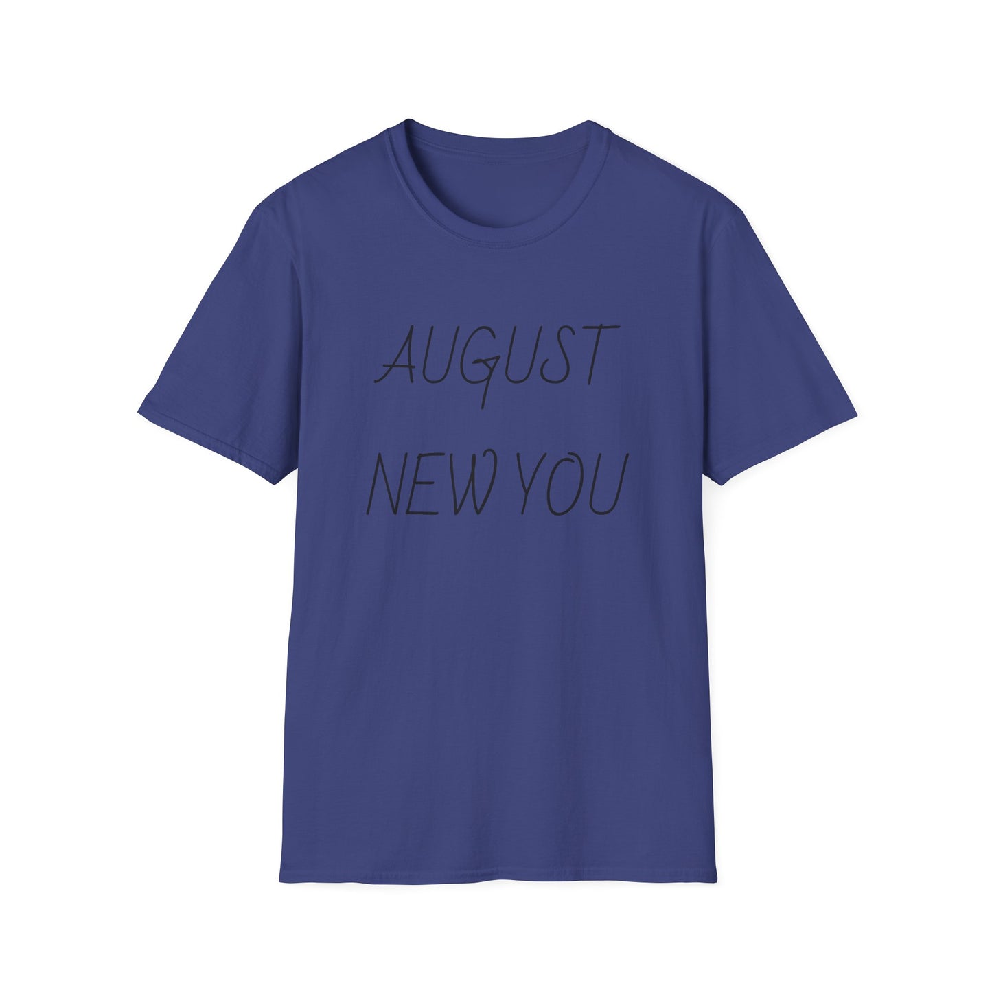 Unisex Softstyle T-Shirt August New You