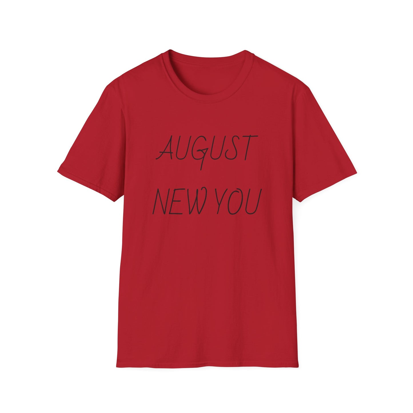 Unisex Softstyle T-Shirt August New You