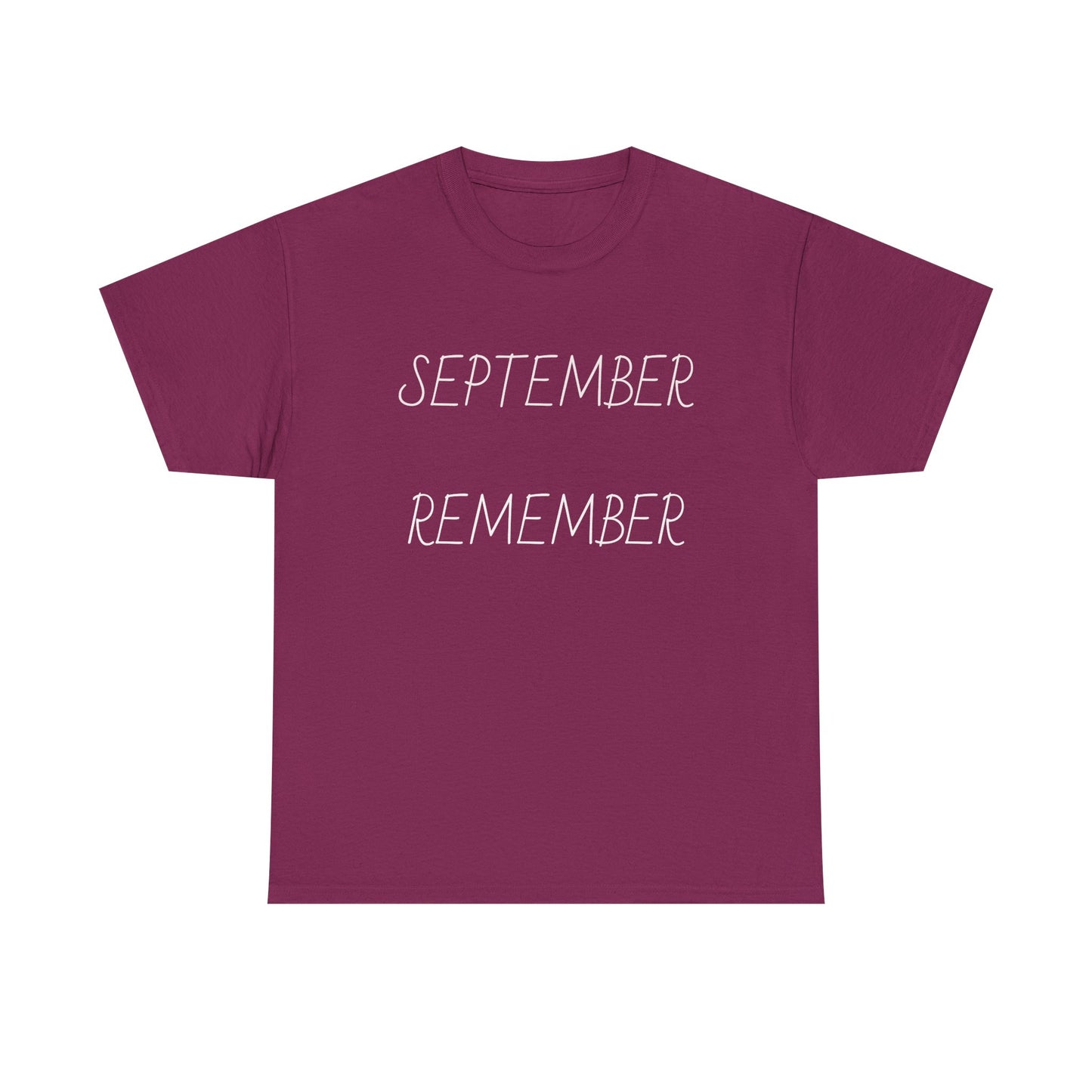 Unisex Heavy Cotton Tee September Remember