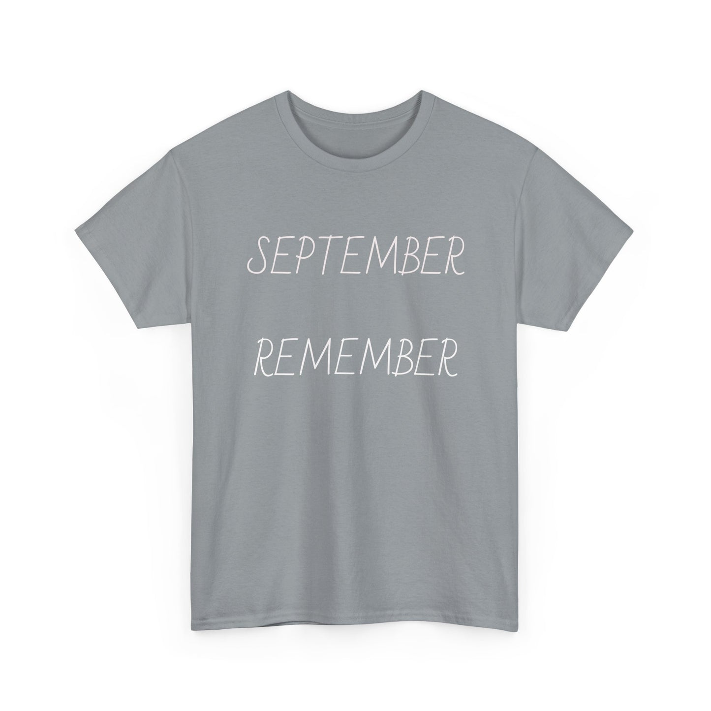 Unisex Heavy Cotton Tee September Remember
