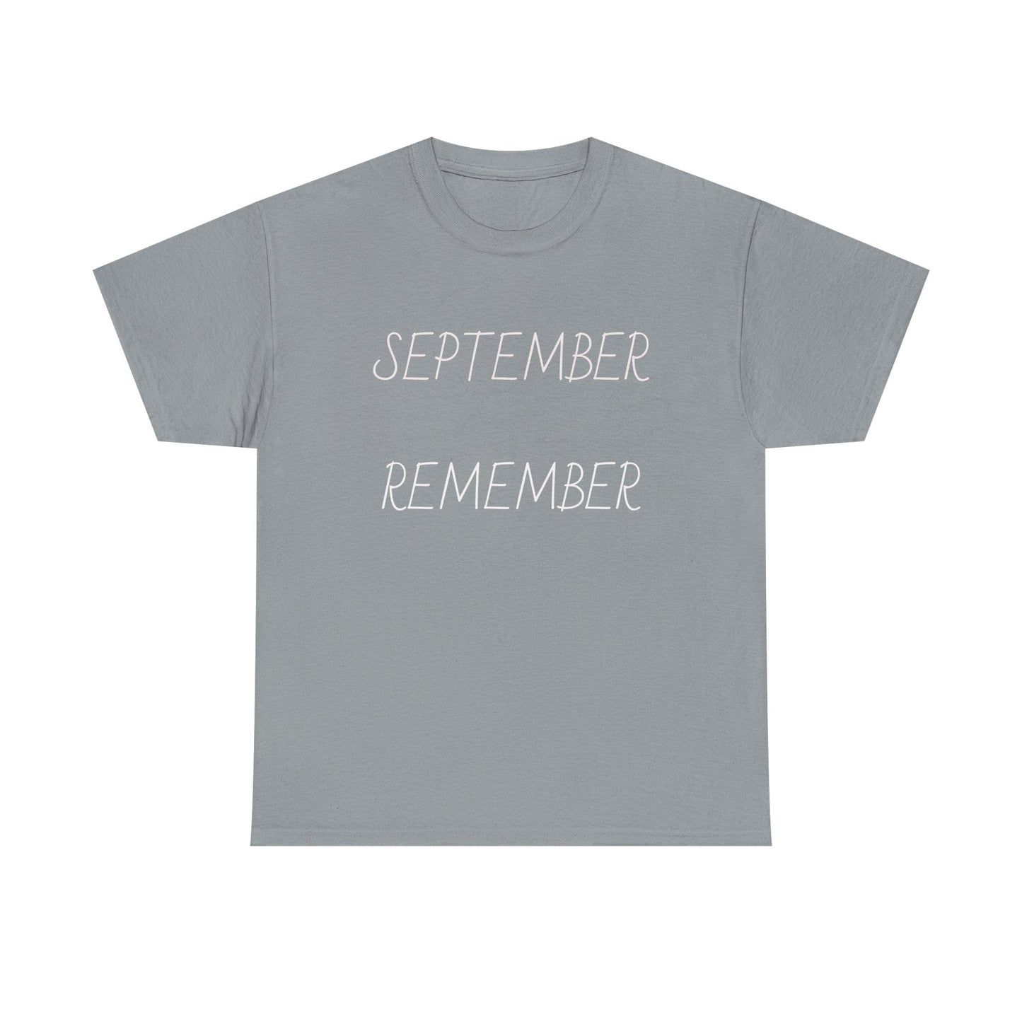 Unisex Heavy Cotton Tee September Remember
