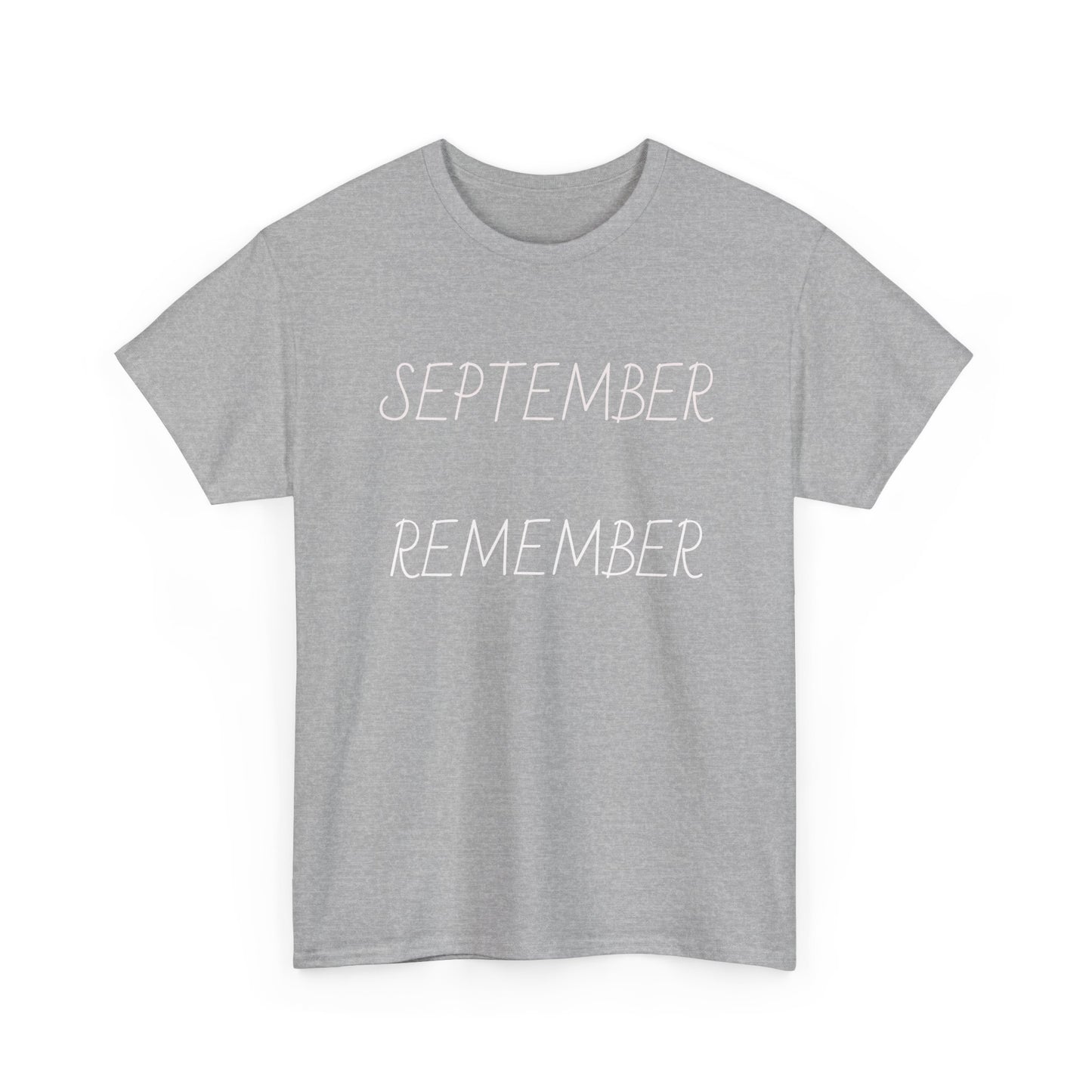 Unisex Heavy Cotton Tee September Remember